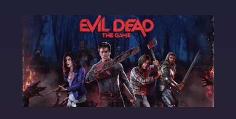 Evil Dead: The Game Coming to Steam